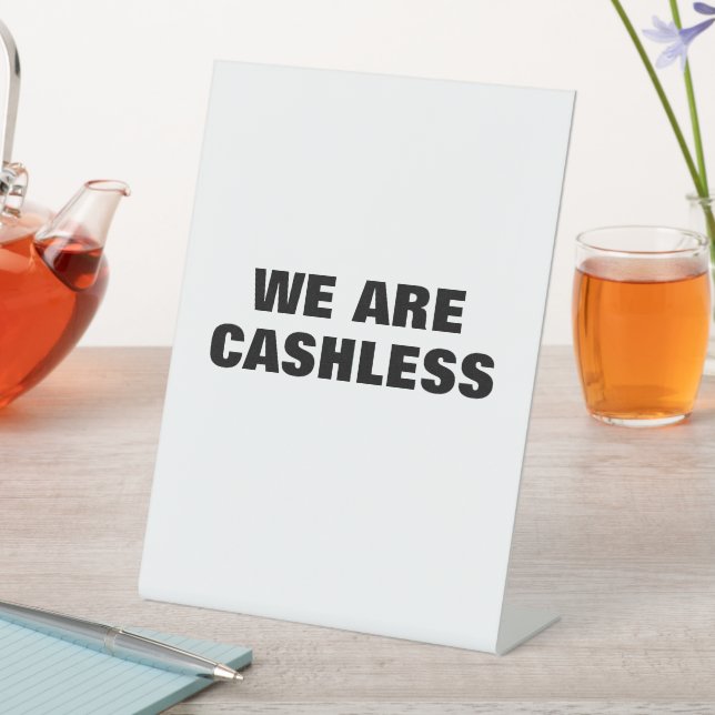 Cashless Payment Sign, Retail Store, Boutique Pedestal Sign (In SItu)