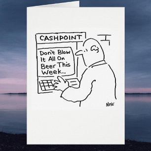 Cashpoint Machine Says "Don't Blow it on Beer"