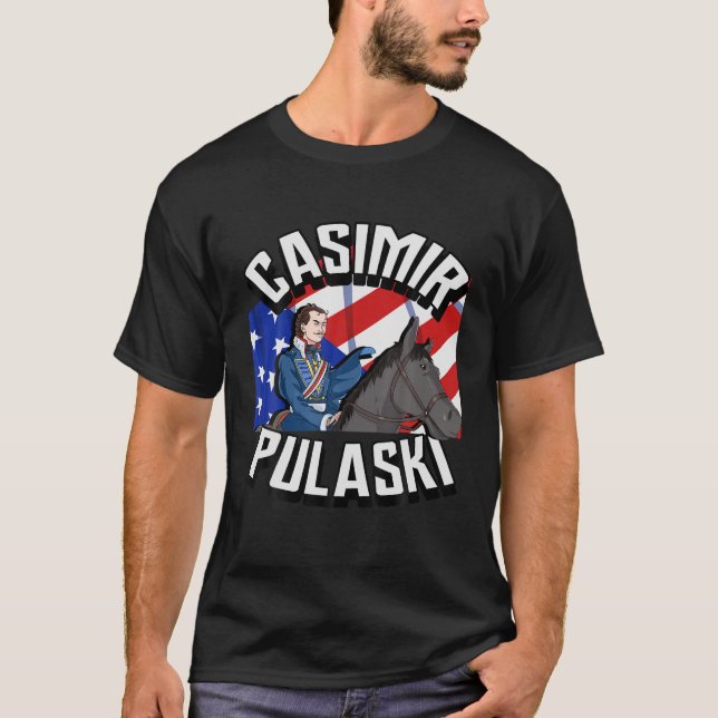 Casimir Pulaski Day Polish Chicago Parade Gift T S T-Shirt (Front)