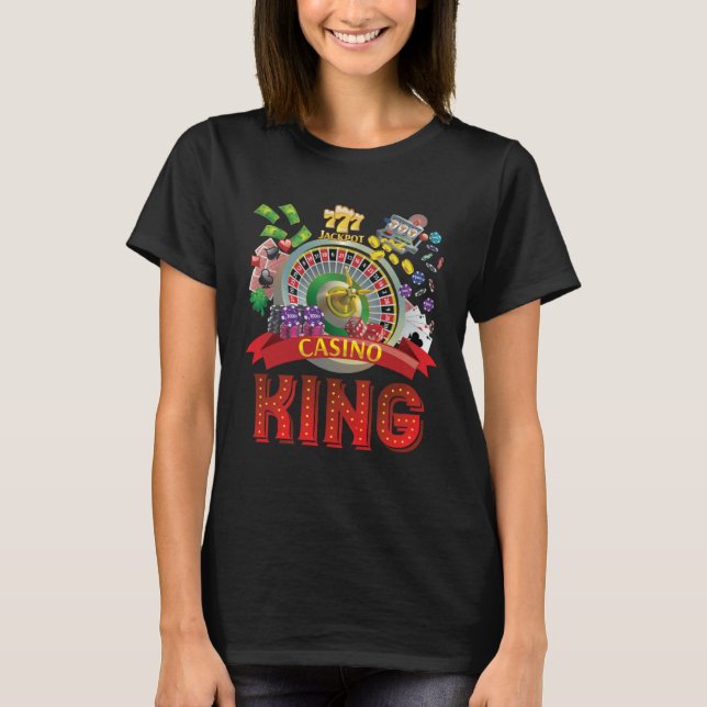 casino for men casino king gambler T-Shirt (Front)