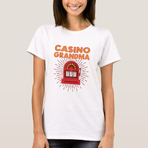 Casino Grandma Slot Machine Gambling Grandmother T-Shirt