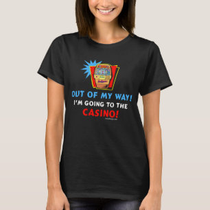 Casino Humour T-Shirt