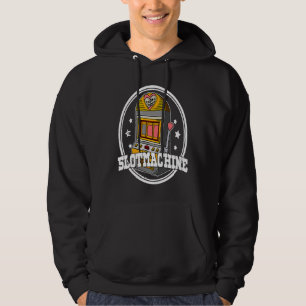 Casino slot machines gambler gambling pub saying   hoodie
