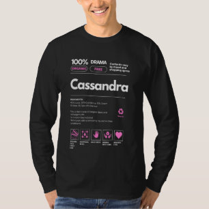 Cassandra Name gift for Cassandra Sarcastic Nutrit T-Shirt