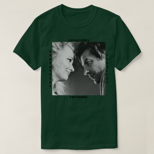 Cassavetes and Rowlands T-Shirt (Design Front)
