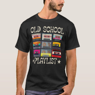 Cassette Tape Music Retro 80s Old School Playlist T-Shirt