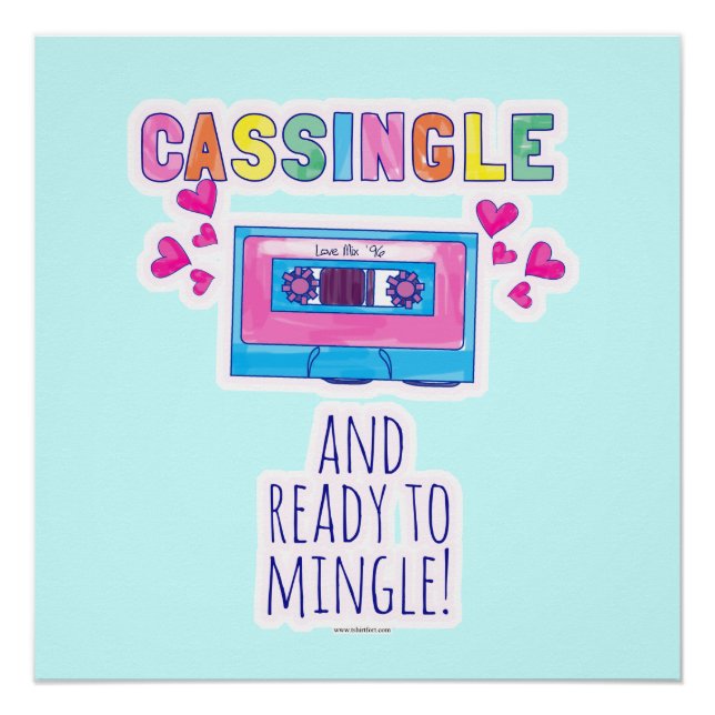 Cassingle Funny Retro Cassette Tape Slogan Poster (Front)