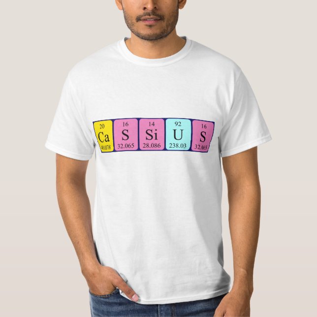 Cassius periodic table name shirt (Front)