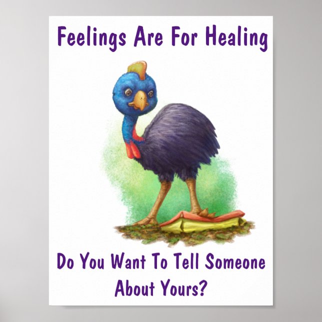 Cassowary: Feelings Are For Healing Classroom Poster (Front)