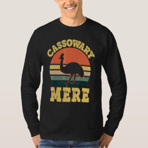 Cassowary Mere Cute Cassowary Party French Mum T-Shirt