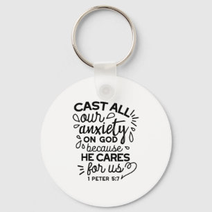 Cast All Your Anxiety – 1 Peter 5:7 Bible Verse Key Ring