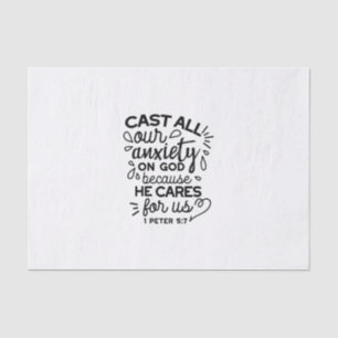 Cast All Your Anxiety – 1 Peter 5:7 Bible Verse Tissue Paper