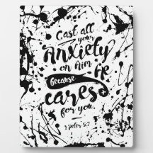 Cast All Your Anxiety On Him - 1 Peter 5:7