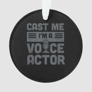 Cast Me Funny Voice-Over Artist  Voice Acting Ornament