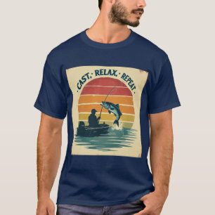 Cast Relax Repeat – Fishing T-Shirt