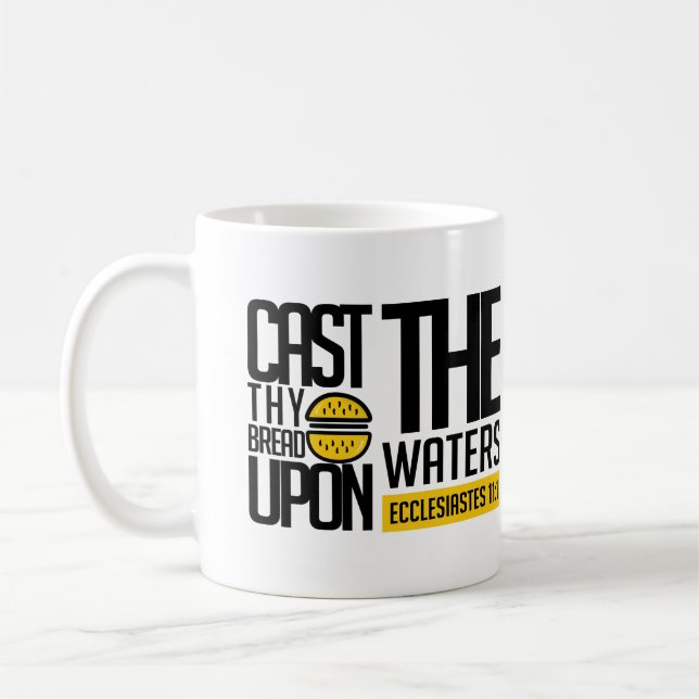 Cast thy bread upon the waters: coffee mug (Left)