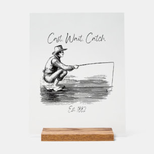 Cast. Watch. Catch Acrylic Sign