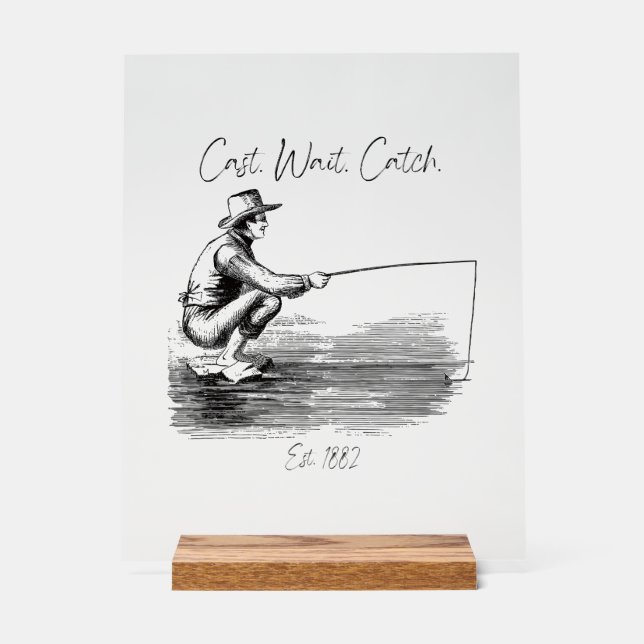 Cast. Watch. Catch Acrylic Sign (Front)