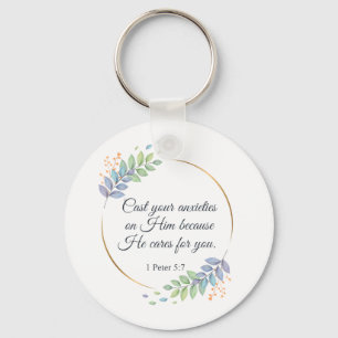 Cast Your Anxieties on Him 1 Peter 5:7 Key Ring