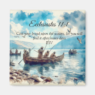Cast Your Bread Scripture Verse Magnet