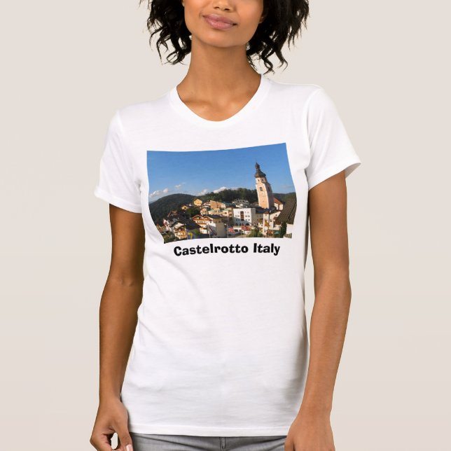 Castelrotto Italy T-Shirt (Front)