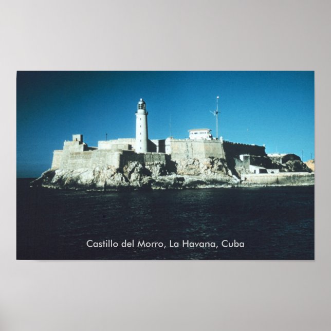 Castillo del Morro, La Havana Cuba Poster (Front)