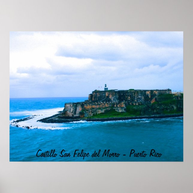 Castillo San Felipe del Morro - Old San Juan Forts Poster (Front)