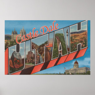 Castle Dale, Utah - Large Letter Scenes Poster