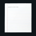 Casual Binder Paper Lined To Do List   Name Notepad<br><div class="desc">This fun personalised notepad design features a binder paper background with rustic black typewriter text. Great as a personalised to do list but can be edited to just have a phrase as well. This notepad also makes a wonderful gift for kids,  moms,  and grandparents!</div>