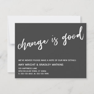 Casual Change is Good New Address Dark Grey Card