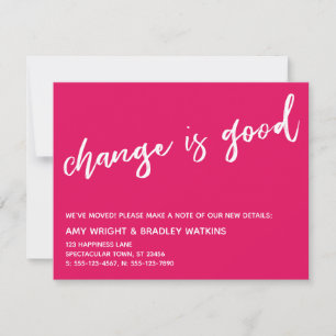 Casual Change is Good New Address Raspberry Card