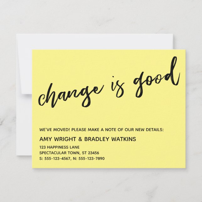 Casual Change is Good Yellow New Address Card (Front)