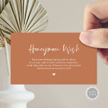 Casual Elegance, Rust, Honeymoon Wish Enclosure Card<br><div class="desc">This is the Modern casual elegance script,  in rustic Rust themed Wedding Enclosure Card. You can change the font colours,  and add your wedding details in the matching font / lettering. #TeeshaDerrick</div>