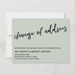 Casual Handwriting Change of Address Sage Green Card
