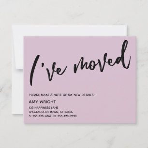 Casual Handwriting I've Moved Pale Mauve Pink Card