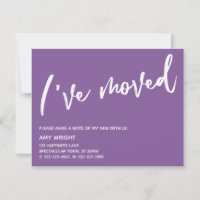 Casual Handwriting I've Moved Purple & White