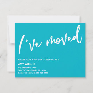 Casual Handwriting I've Moved Scuba Blue & White Card