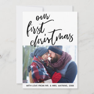 Casual Handwriting Our First Christmas, Photo Holiday Card