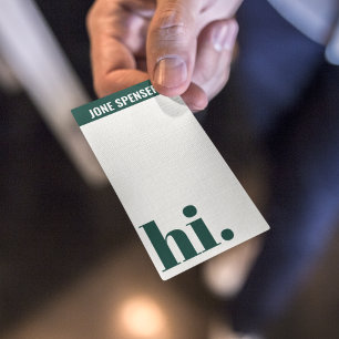 Casual Hello Hi Forest Green Typography White Business Card