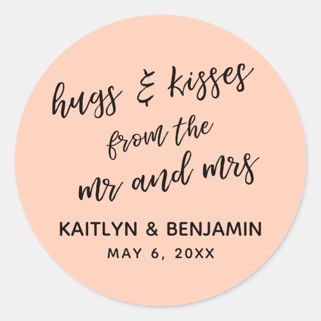 Casual Hugs & Kisses from the Mr and Mrs, Salmon Classic Round Sticker (Front)