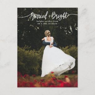 Casual Married & Bright Script Holiday Photo Postcard