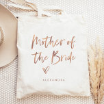 Casual Script | Chic Rose Gold Mother of the Bride Tote Bag<br><div class="desc">This stylish and chic bridal party gift bag features modern,  casual rose gold script typography that says "Mother of the Bride, " and a trendy scribbled heart,  with her name in simple bold text. The perfect elegant wedding gift for your entire wedding party.</div>