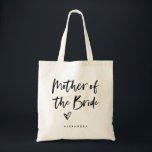 Casual Script | Chic Simple Mother of the Bride Tote Bag<br><div class="desc">This stylish and chic bridal party gift bag features modern,  casual black script typography that says "Mother of the Bride, " and a trendy scribbled heart,  with her name in simple bold text. The perfect elegant wedding gift for your entire wedding party.</div>