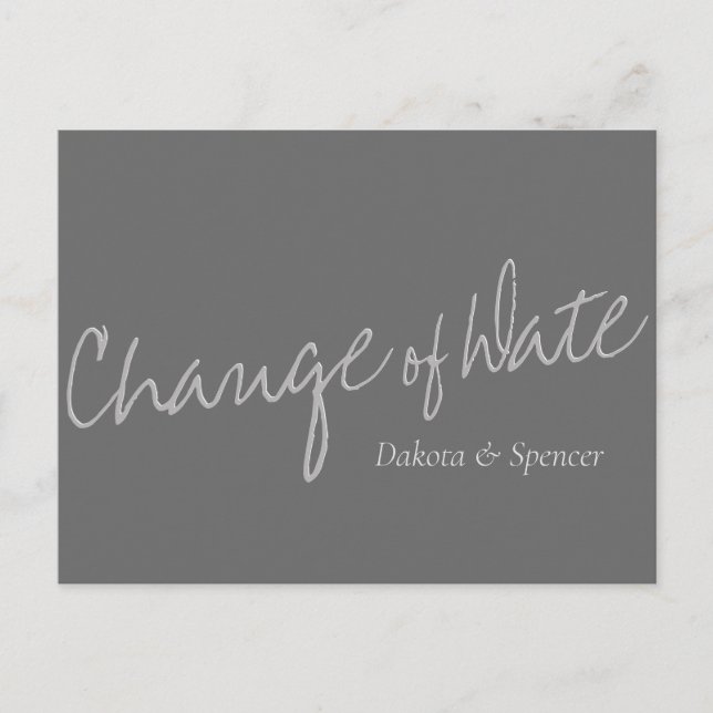 Casual Script | Silver Grey Change of Wedding Date Postcard (Front)