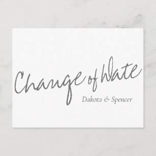 Casual Script   White Grey Change of Wedding Date Postcard