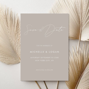 Casual Taupe Modern Handwritten Script Save The Date