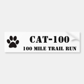 CAT-100, 100 Mile Trail Run Bumper Sticker