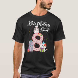 Cat 8th Birthday Girl Kittens Girls 8 Years Old Ca T-Shirt