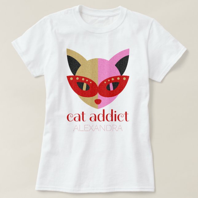 Cat Addict Cute Red Pink Gold Name Customised T-Shirt (Design Front)