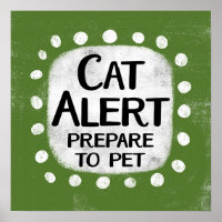 Cat Alert Poster Wall Art